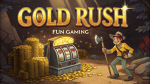 Jangan Lewatkan Jackpot Gacor Gold Rush Fun Gaming