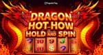 Main Dragon Hot Hold and Spin Pragmatic Play Raih Maxwin