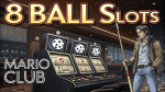 Rasakan Serunya 8 Ball Slots Mario Club dengan Jackpot Gacor