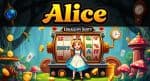 Slot Alice Dragon Soft, Cuan Tiap Spin Tanpa Ampun